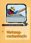 Cover: Werkzeugmechaniker/in - Kastner