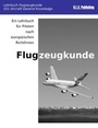 Cover: Flugzeugkunde (Farbdruckversion) - K.L.S. Publishing