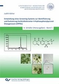 Cover: Entwicklung eines Screening-Systems zur Identifizierung und Evaluierung herbizidtoleranter 4-Hydroxyphenylpyruvat Dioxygenasen (HPPDs) - Cuvillier Verlag