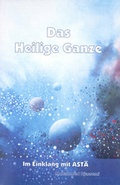 Cover: Das Heilige Ganze - Djassemi Verlag