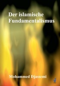 Cover: Der islamische Fundamentalismus - Djassemi Verlag