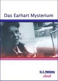 Abbildung von: Das Earhart Mysterium (e-Book) - K.L.S. Publishing