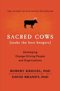 Cover: Sacred Cows Make the Best Burgers - Grand Central Publishing