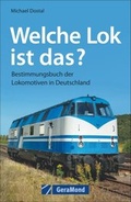 Cover: Welche Lok ist das? - GeraMond
