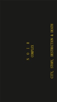 Enlarge image Cover: Noir Complex - Spector Books