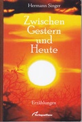 Cover: Zwischen Gestern und Heute - verlagsallianz