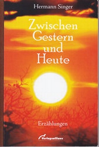 Enlarge image Cover: Zwischen Gestern und Heute - verlagsallianz