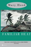 Cover: Familiar Heat - Little, Brown & Company