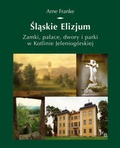 Cover: Slaskie elizjum - Deutsches Kulturforum &ouml;stliches Europa