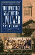 Cover: The Town That Started the Civil War - Delta (imprint of Dell Publishing)