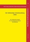 Cover: Die Vollst&auml;ndige Arbeitshandlung (VAH) - R & W Verlag der Editionen