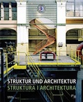 Cover: Struktur und Architektur/Struktura i architektura - Deutsches Kulturforum &ouml;stliches Europa