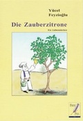 Cover: Die Zauberzitrone - Free Pen Verlag