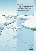 Cover: Der kleine Fisch auf der Flucht - Free Pen Verlag