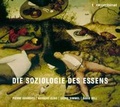 Cover: Die Soziologie des Essens - TONKOMBINAT