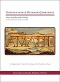 Cover: Goethes erstes Weimarer Jahrzehnt - Dr. Antje Denkena u. Dr. Franco Zizzo