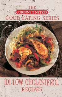 Enlarge image Cover: 101 Low Cholesterol Recipes - Random House Inc