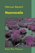 Cover: Moornovelle - Free Pen Verlag
