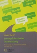 Cover: L&ouml;sungsfokussiertes Teamcoaching - Speaking!