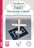 Cover: Tabuthema Tod? - Verlag f&uuml;r Kultur und Wissenschaft