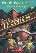 Cover: Le Code W - Scholastic