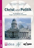 Cover: Christ und Politik - Verlag f&uuml;r Kultur und Wissenschaft