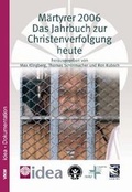 Cover: M&auml;rtyrer 2006 - Verlag f&uuml;r Kultur und Wissenschaft
