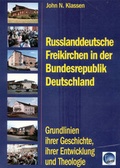 Cover: Russlanddeutsche Freikirchen in der Bundesrepublik Deutschland - Verlag f&uuml;r Kultur und Wissenschaft