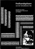 Cover: Freihandspitzen von der Schw&auml;bischen Alb - Deutscher Kl&ouml;ppelverband e.V.