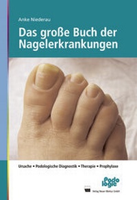 Abbildung von: Das große Buch der Nagelerkrankungen - Neuer Merkur