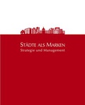 Cover: St&auml;dte als Marken - New Business
