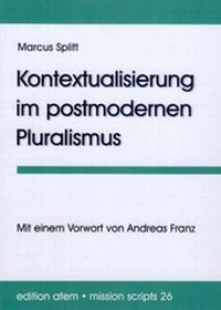 Enlarge image Cover: Kontextualisierung im postmodernen Pluralismus - Verlag für Kultur und Wissenschaft