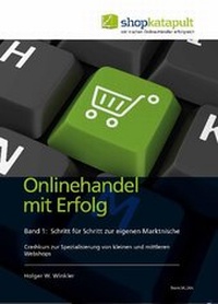 Abbildung von: Onlinehandel mit Erfolg, Band 1 - hww.media
