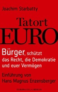 Cover: Tatort Euro - Europa Verlage