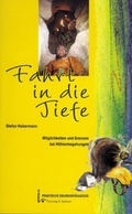 Cover: Fahrt in die Tiefe - Ziel