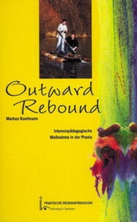 Enlarge image Cover: Outward Rebound - Ziel