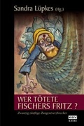 Cover: Wer t&ouml;tete Fischers Fritz ? - KBV