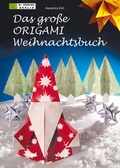 Cover: Das grosse ORIGAMI Weihnachtsbuch - Q-Verlag Berlin