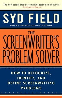 Abbildung von: The Screenwriter's Problem Solver - Delta (imprint of Dell Publishing)