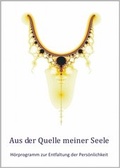 Cover: Aus der Quelle meiner Seele - mind-factor