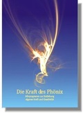 Cover: Die Kraft des Ph&ouml;nix - mind-factor