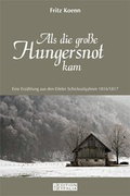 Cover: Als die gro&szlig;e Hungersnot kam - KBV