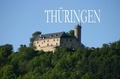Cover: Th&uuml;ringen - Ein Bildband - Baltic Sea Press