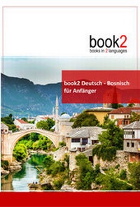 Abbildung von: book2 Deutsch - Bosnisch für Anfänger - Goethe Verlag