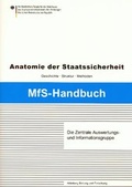 Cover: Die Zentrale Auswertungs- und Informationsgruppe - Bundesarchiv/Stasi-Unterlagen-Archiv