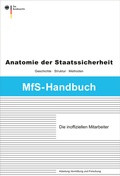 Cover: Die inoffiziellen Mitarbeiter - Bundesarchiv/Stasi-Unterlagen-Archiv