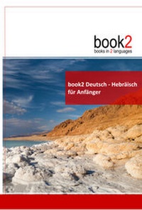 Abbildung von: book2 Deutsch - Hebräisch für Anfänger - Goethe Verlag