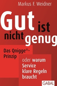 Abbildung von: Gut ist nicht genug - GABAL