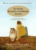 Cover: Es w&uuml;rde Knochen vom Himmel regnen - animal learn