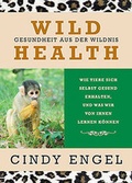 Cover: Wild Health - animal learn